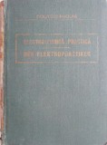 Electrotehnica Practica - Petre Dulfu, Editie Antica, Coperta Rosie - Carte Tehnica Specializata