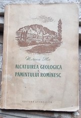 ALCATUIREA GEOLOGICA A PAMANTULUI ROMANESC - MIRCEA ILIE