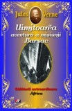 Uimitoarea Aventura a Misiunii Barsac - Jules Verne - Carte Beletristica, Aventura