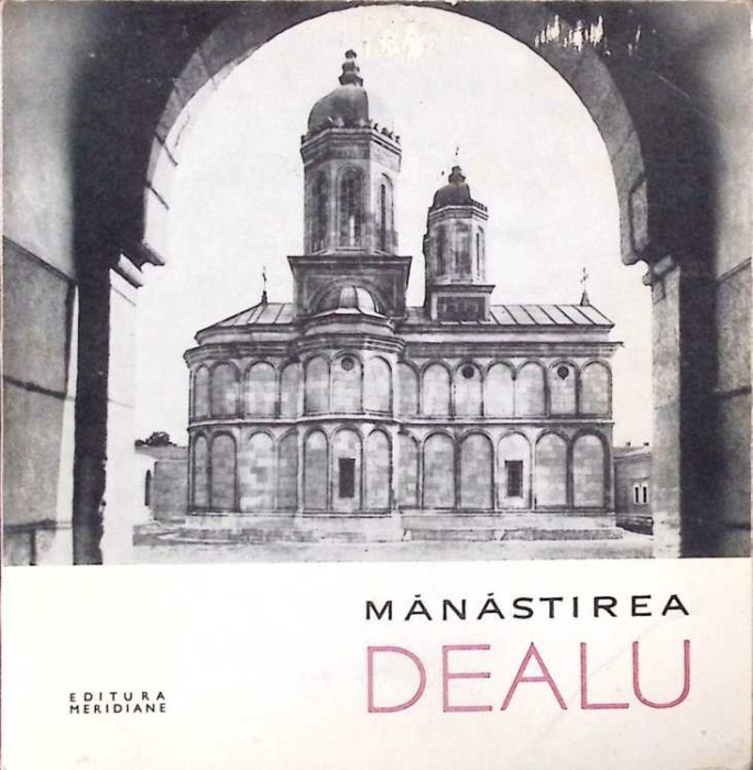 MANASTIREA DEALU-CONSTANTIN BALAN-260531