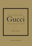 Micul ghid al stilului - Gucci - Editura RAO