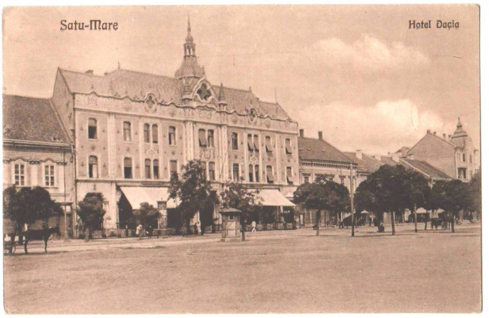 SV * SATU MARE * Maramures * HOTEL DACIA * anii &#039;20