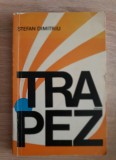 Trapez - Ștefan Dimitriu