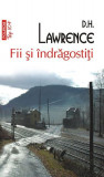 Fii şi &icirc;ndrăgostiţi (Top 10+) - Paperback brosat - D.H. Lawrence - Polirom