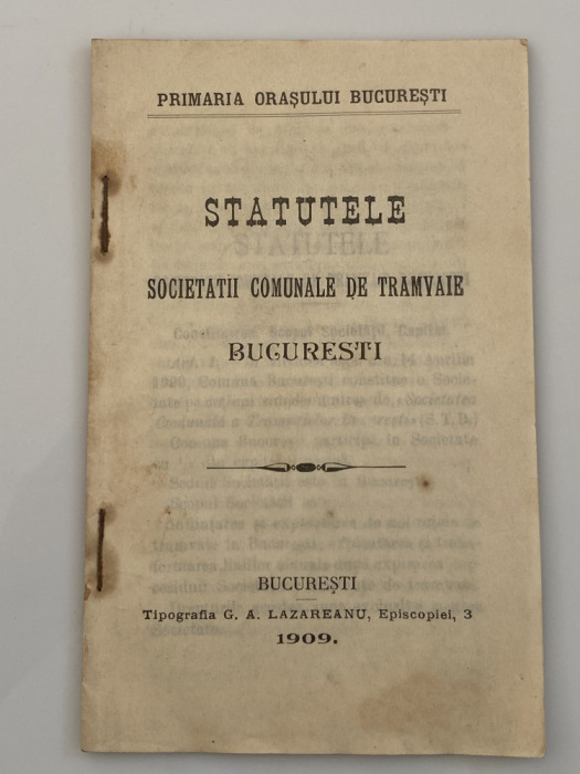 Statutele Societatii Comunale de Tramvaie Bucuresti 1909 - afacerea Tramvaiul