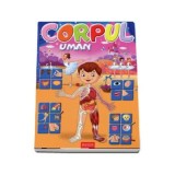 Corpul uman - Alexandru Andrei