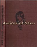 Poezie Sovietica Moderna Si Contemporana - Antologie: Alexandru Pintescu