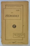 LES HEROIDES , LE REMEDE D ' AMOUR , LES PONTIQUES , PETITS POEMES par OVIDE , 1900