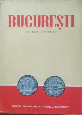 Bucuresti Scurt istoric - Florian Georgescu