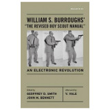 William S. Burroughs&#039; the Revised Boy Scout Manual: An Electronic Revolution