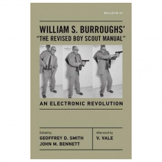 William S. Burroughs' the Revised Boy Scout Manual: An Electronic Revolution