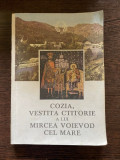Gamalil Vaida Cozia, vestita ctitorie a lui Mircea Voievod cel Mare