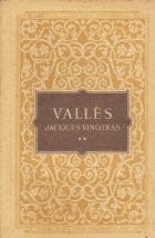Jacques Vingtras, Volumul al II-lea - Bacalaureatul
