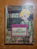 Carte pentru copii - din copilarie - mark twain - din anul 1968