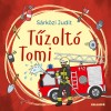 Tűzolt&oacute; Tomi - S&aacute;rk&ouml;zi Judit