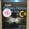 Agile Principles, Patterns, and Practices in C#