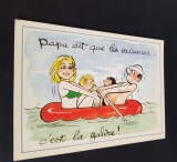 Vacanța e o corvoadă! - Desen Anii &#039;70-&#039;80 - Carte Poștală Franțuzească Umoristică, Franta, Necirculata, Printata