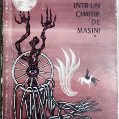 A. I. ZAINESCU - RECVIEM INTR-UN CIMITIR DE MASINI (VERSURI) [ed. princeps 1969]