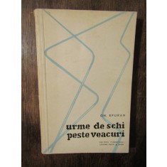 Urme de schi peste veacuri - Gh. Epuran