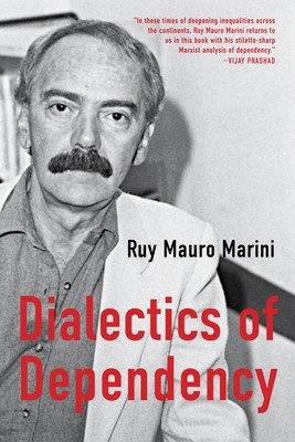 The Dialectics of Dependency foto