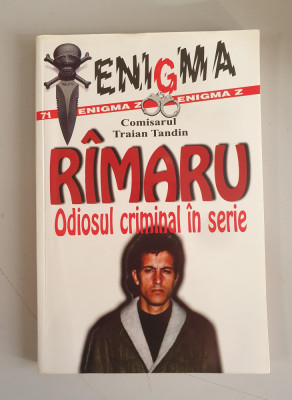 Rimaru Odiosul criminal in serie - Traian Tandin foto