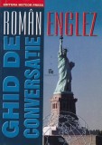 Dinu Grama, Oana Ungur -Ghid de conversatie roman - englez