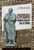 Ovidiu Drimba - Ovidiu marele exilat de la Tomis