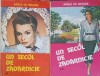 UN SECOL DE ZADARNICIE VOL.1-2-ADELE DE BOIGNE-250145