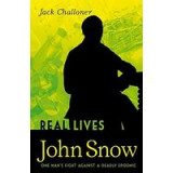 John Snow Real Lives