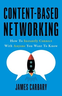Content-Based Networking: How to Instantly Connect with Anyone You Want to Know foto