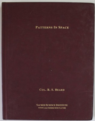 PATTERNS IN SPACE by COL. R.S. BEARD , 2004 foto