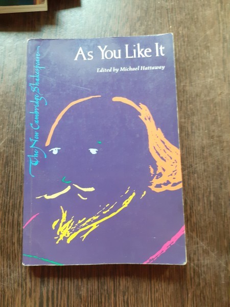 THE NEW CAMBRIDGE SHAKESPEARE, AS YOU LIKE IT (CARTE IN LIMBA ENGLEZA, CU DEDICATIE)