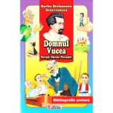 Cumpara ieftin Domnul vucea. povesti. nuvele. povestiri - barbu stefanescu delavrancea