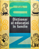 H. joubrel, P. Bertrand - Dictionar al educatiei in familie