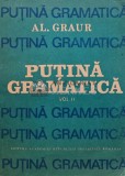Putina gramatica (volumul 2) - 1988 - Alexandru Graur (AR292)