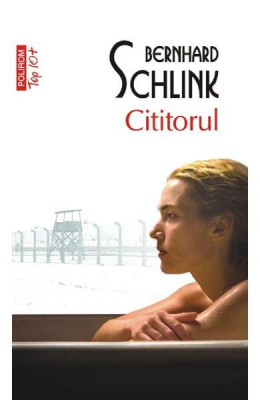 Cititorul Top 10+ Nr.3, Bernhard Schlink - Editura Polirom foto