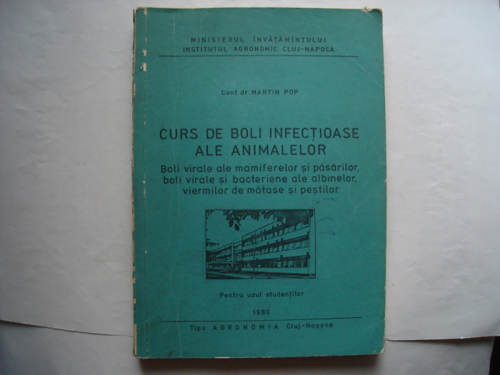 Curs de boli infectioase ale animalelor - Martin Pop