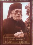 NICOLAE STEINHARDT,JURNALUL FERICIRII / EDITURA MANASTIRII ROHIA 2005