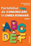 Portofoliul meu de comunicare in limba romana. Clasa I