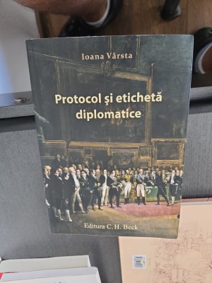 Protocol si eticheta diplomatica - Ioana V&amp;acirc;rsta foto