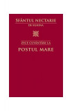 Zece cuv&acirc;ntări la Postul Mare - Paperback brosat - Sf&acirc;ntul Nectarie din Eghina - Sophia