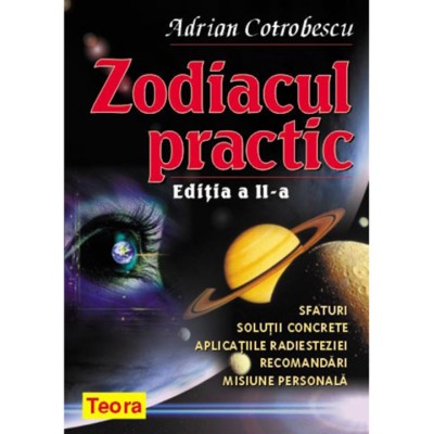 Adrian Cotrobescu - Zodiacul practic foto