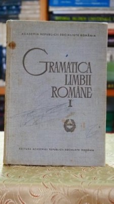 Gramatica limbii romane (volumul 1) foto