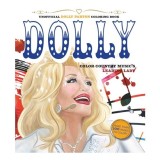 Cumpara ieftin Unofficial Dolly Parton Coloring Book Color Country Music's Leading Lady - More Than 100 Pages To Color!