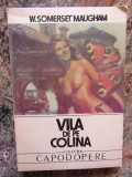 VILA DE PE COLINA-W. SOMERSET MAUGHAM