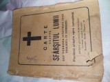Brosura veche Rara,Carte despre SFARSITUL LUMI sau VORBIREA SFANTULUI IOAN TEOLOGUL CU DUMNEZEU.Ed.Cultura Romaneasca Stare FOTO