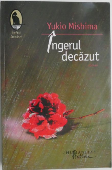 Ingerul decazut &ndash; Yukio Mishima