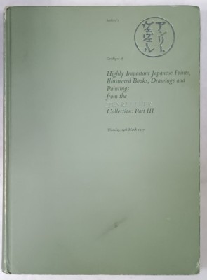 SOTHEBY &amp;#039;S HIGHLY IMPORTANT JAPANESE PRINTS , ILLUSTRATED BOOKS , DRAWINGS AND PAINTINGS FROM THE HENRI VEVER , COLLECTION : PART III , CATALOG , 1977 foto