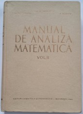Manual de analiza matematica, Volumul al II-lea, Solomon Marcus , M. Nicolescu , Nicolae Dinculeanu