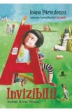 Invizibilii - Ioana Parvulescu